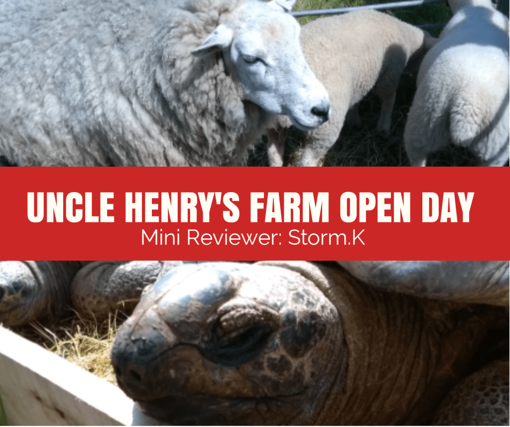 Mini Reviewer // Uncle Henry’s Farm Open&nbsp;Day