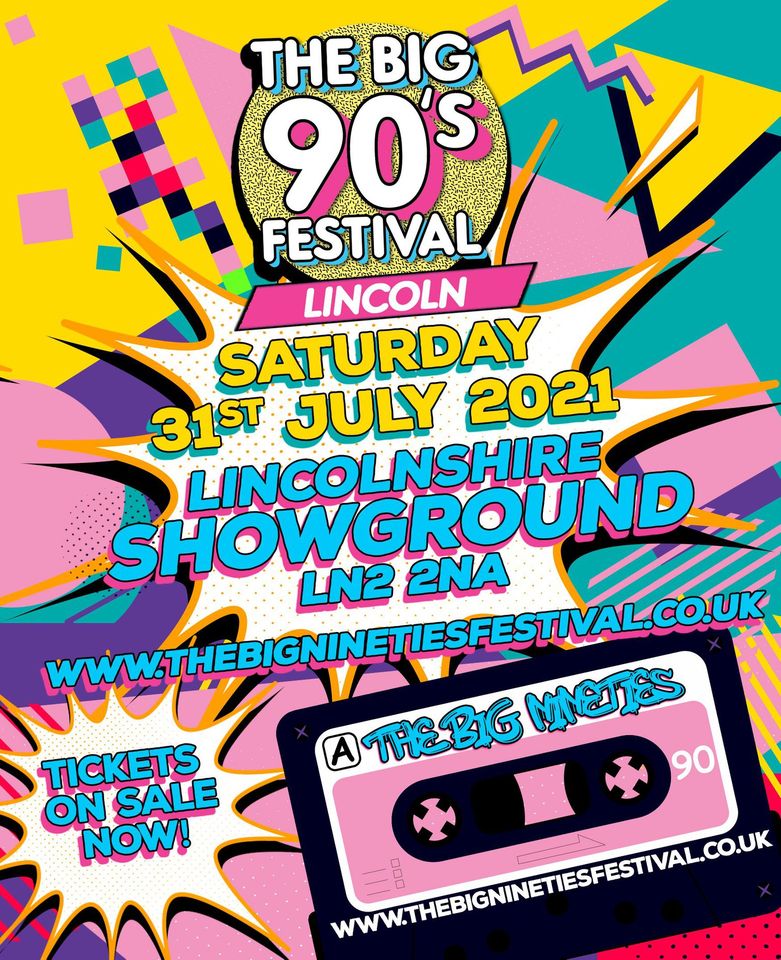 The Big Nineties Festival –&nbsp;Lincoln