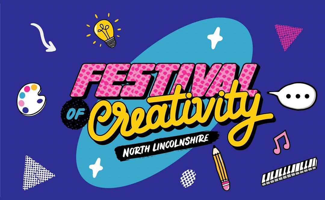 Get involved with the  North Lincs Festival of Creativity