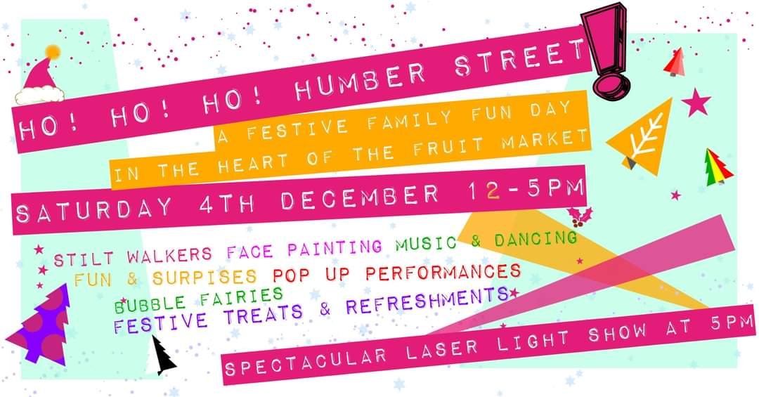 Festive Family Fun Day // HO HO HO Humber Street