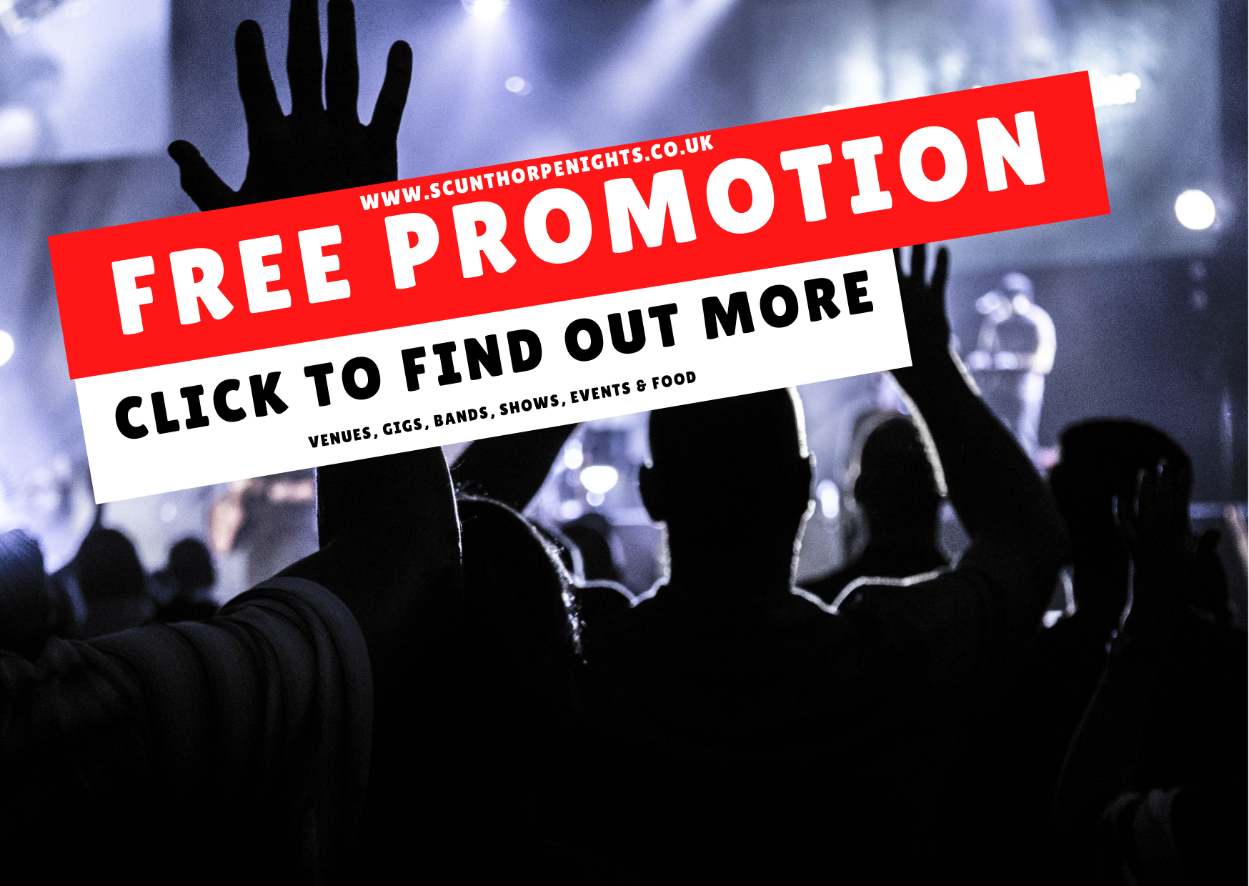 Promote For Free! Events, Shows, Gigs, Food or Experiences