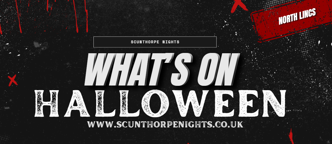 Halloween 2024 Listing – North Lincs