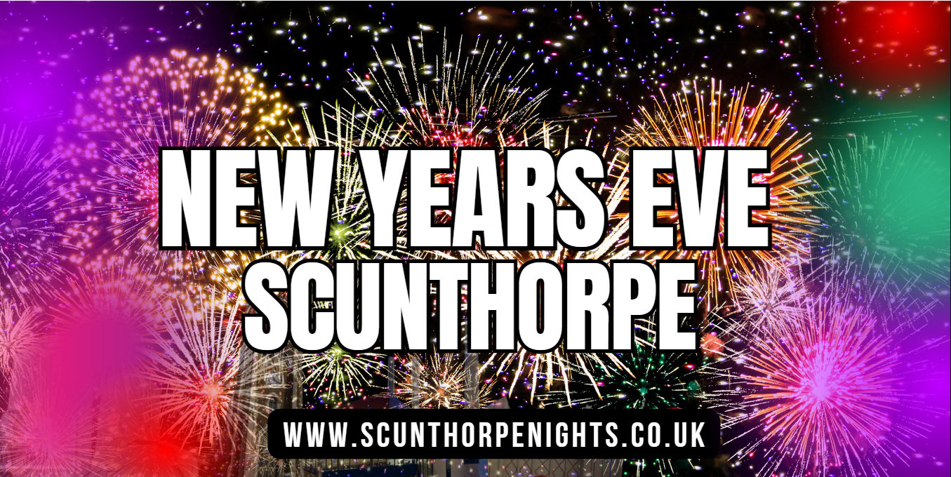 New Years Eve Events Scunthorpe