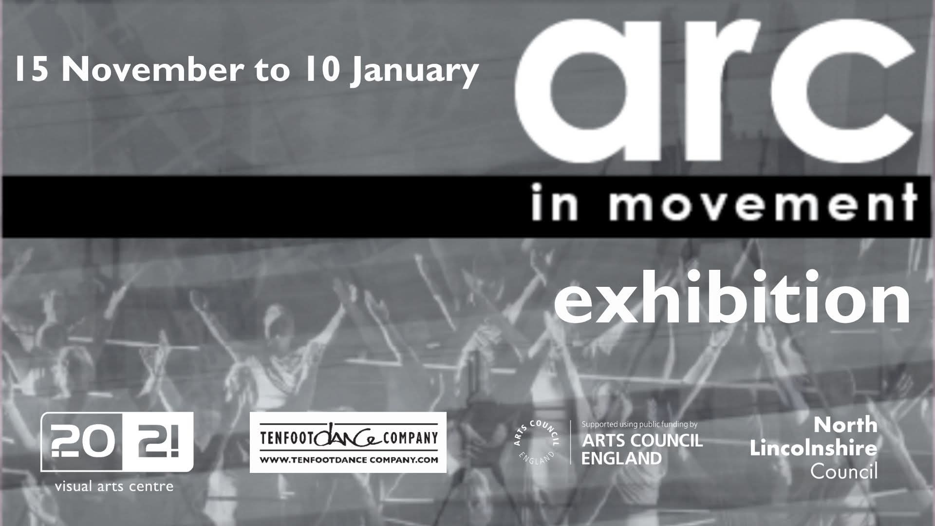 Exhibition Announcement – ARC IN MOVEMENT