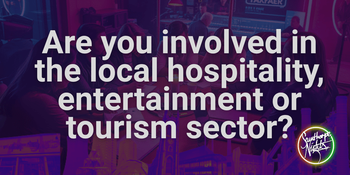 Call Out : Are you involved in the local hospitality, entertainment or tourism&nbsp;sector?