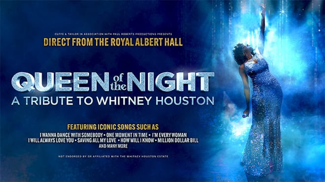 This Friday // Queen Of The Night A Tribute to Whitney&nbsp;Houston